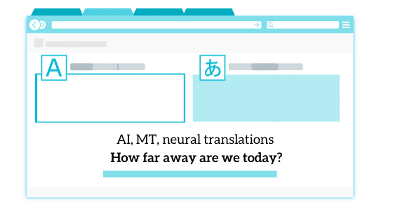 machine translation, AI translation, neural translation