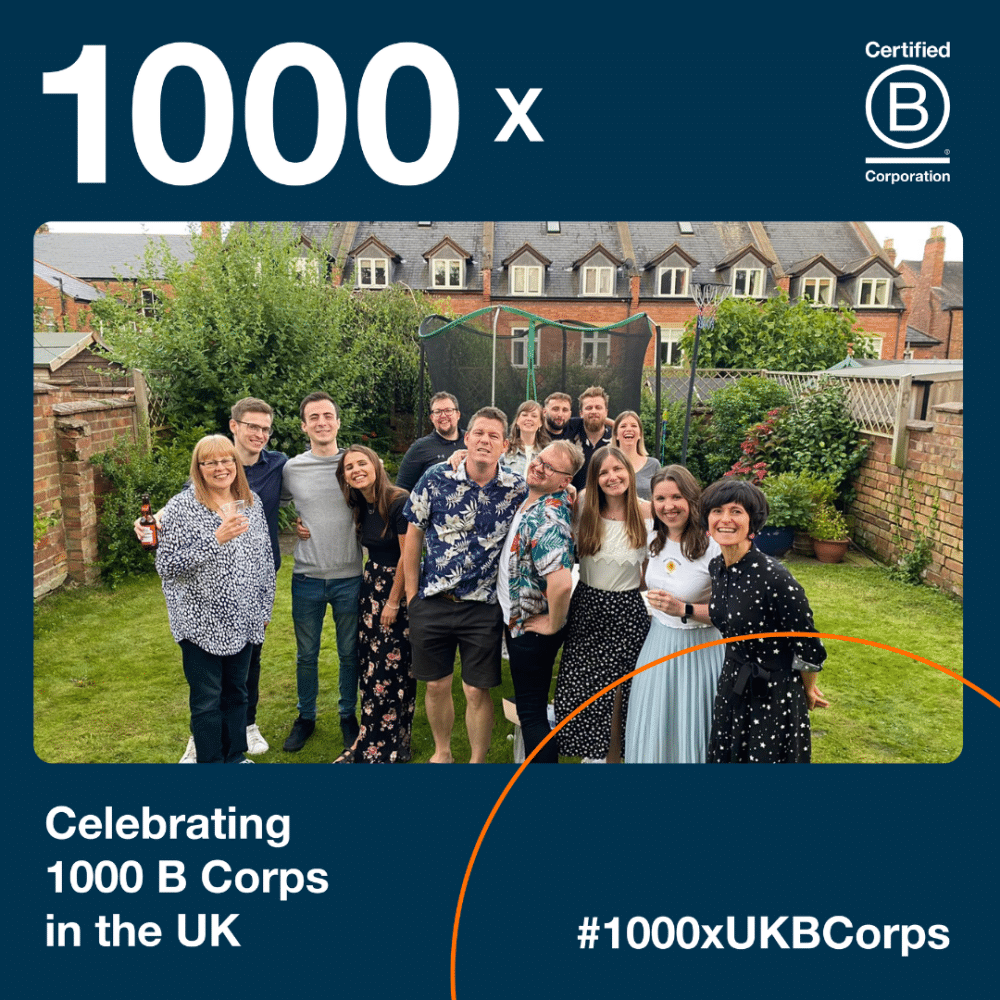 Celebrating 1000 B Corps in the UK